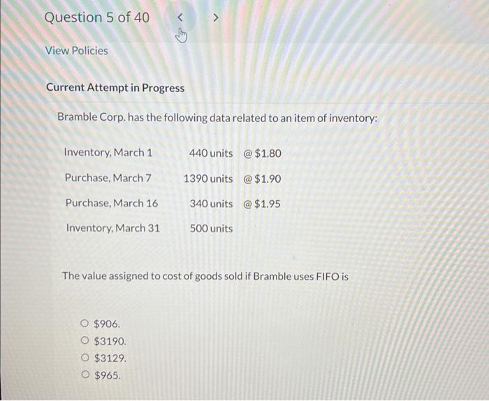  Current Attempt in Progress Bramble Corp. has the following data related