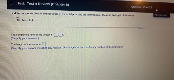  E Test: Test 4 Review (Chapter 8) Question 25 of 28