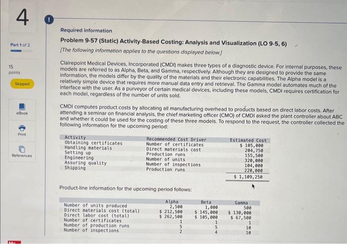 chapter 9 question 4 and 5 go hand in and as well