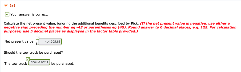 is considering the purchase of a new tow truck. The garage doesn't