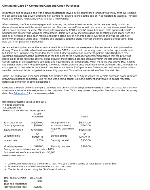 CH.8 PLEASE HELP. HAVE NO IDEA Continuing Case 37. Comparing Cash and