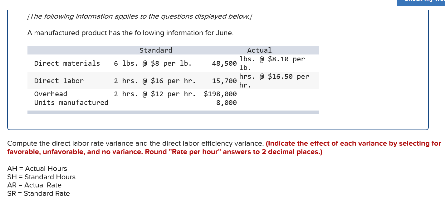 following information applies to the questions displayed below.] A manufactured product has