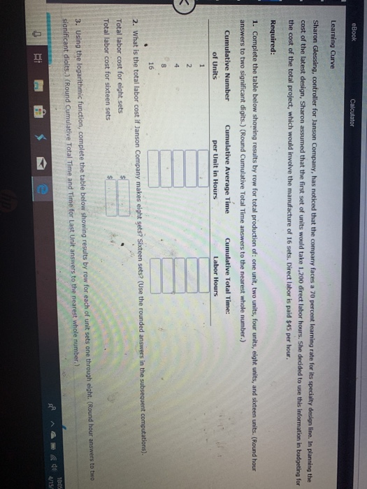 Learning Curve Sharon Glessing, controller for Janson Company, has noticed that