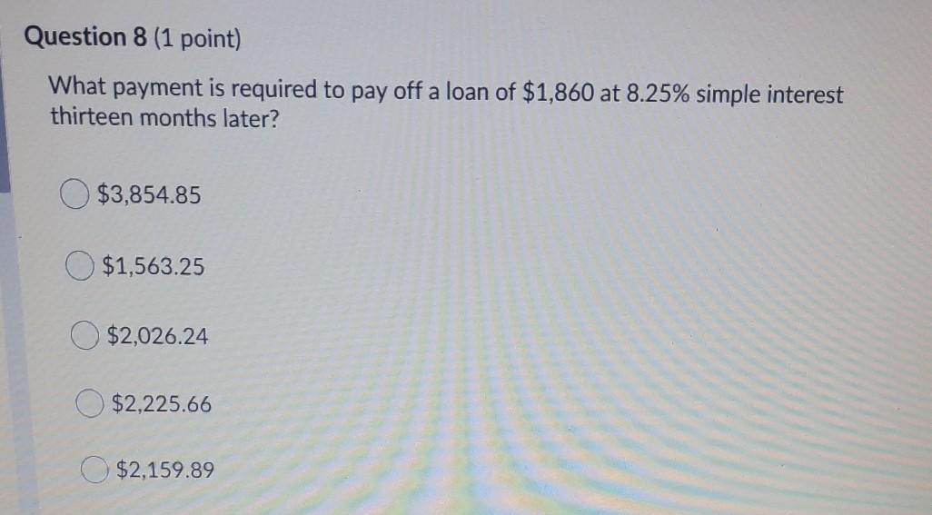 quarterly 6.7% p.a. simple interest 6.25% compounded monthly 6% compounded daily 6.75%