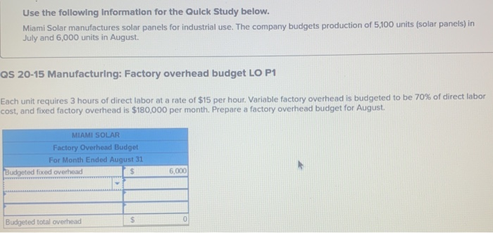  Use the following Information for the Quick Study below. Miami Solar