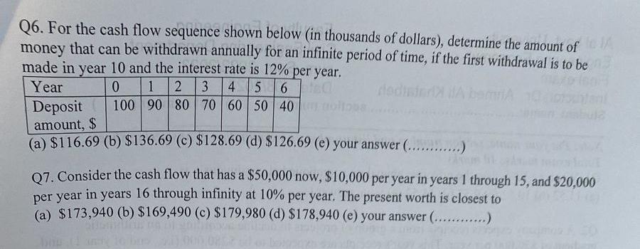 Q6. For the cash flow sequence shown below (in thousands of