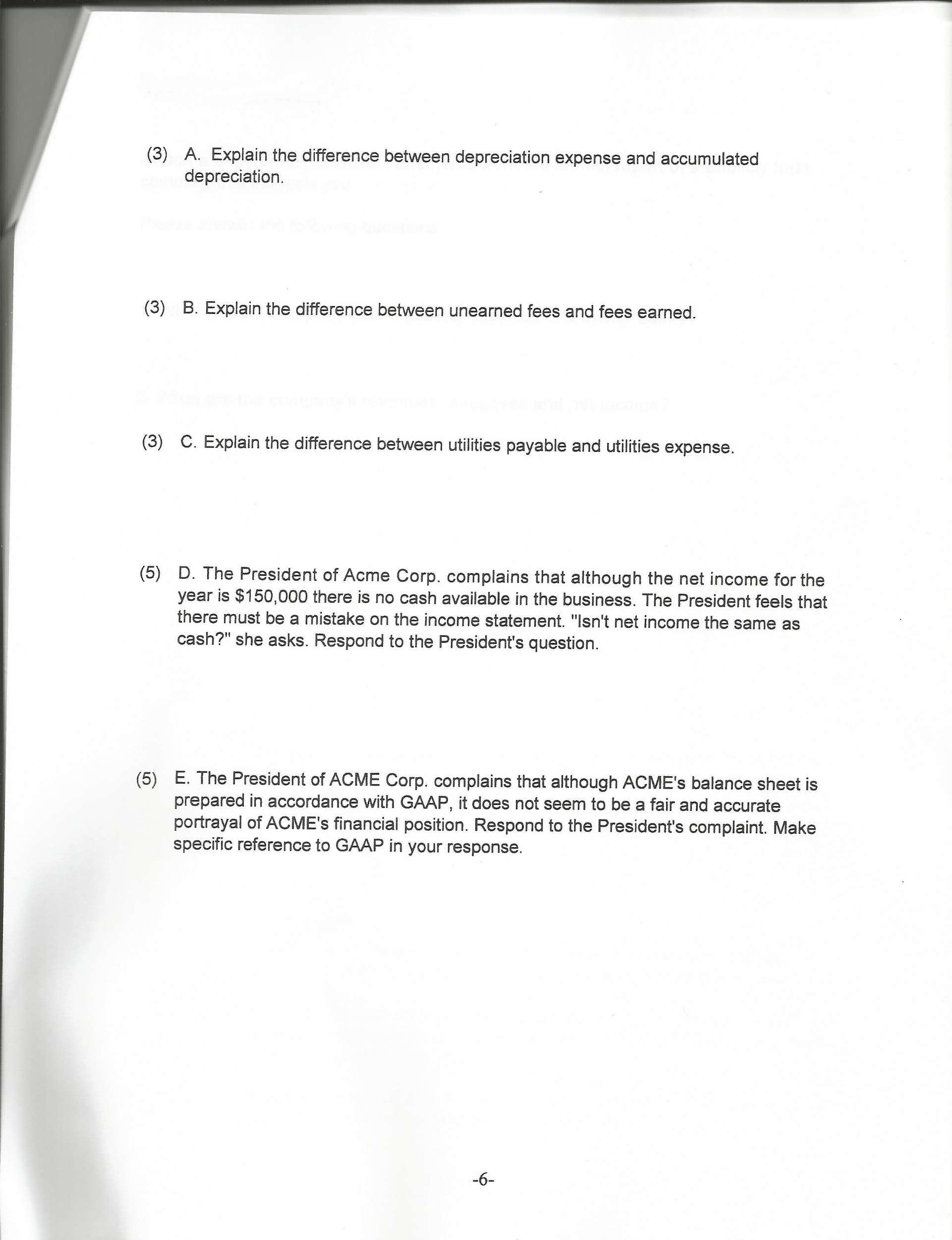 (3) A. Explain the difference between depreciation expense and accumulated depreciation.