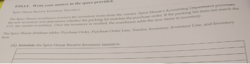  ESS . Write your answer in the space provided. Spice House