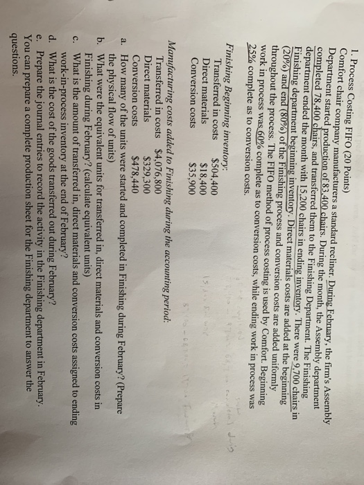  using the 2 attached templates 1. Process Costing FIFO (20 Points)