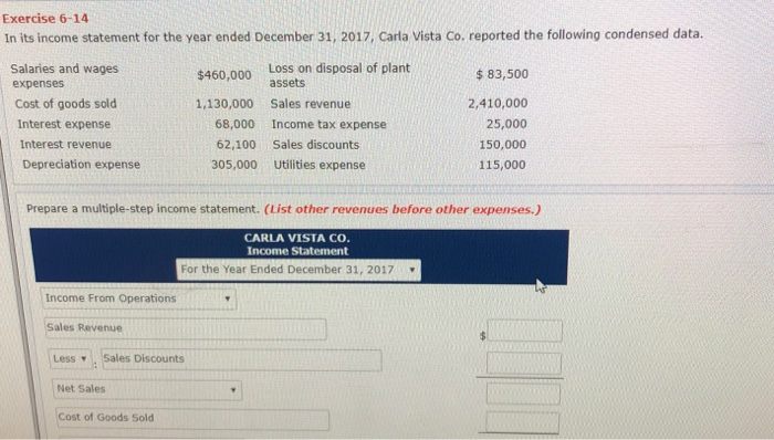  Exercise 6-14 In its income statement for the year ended December