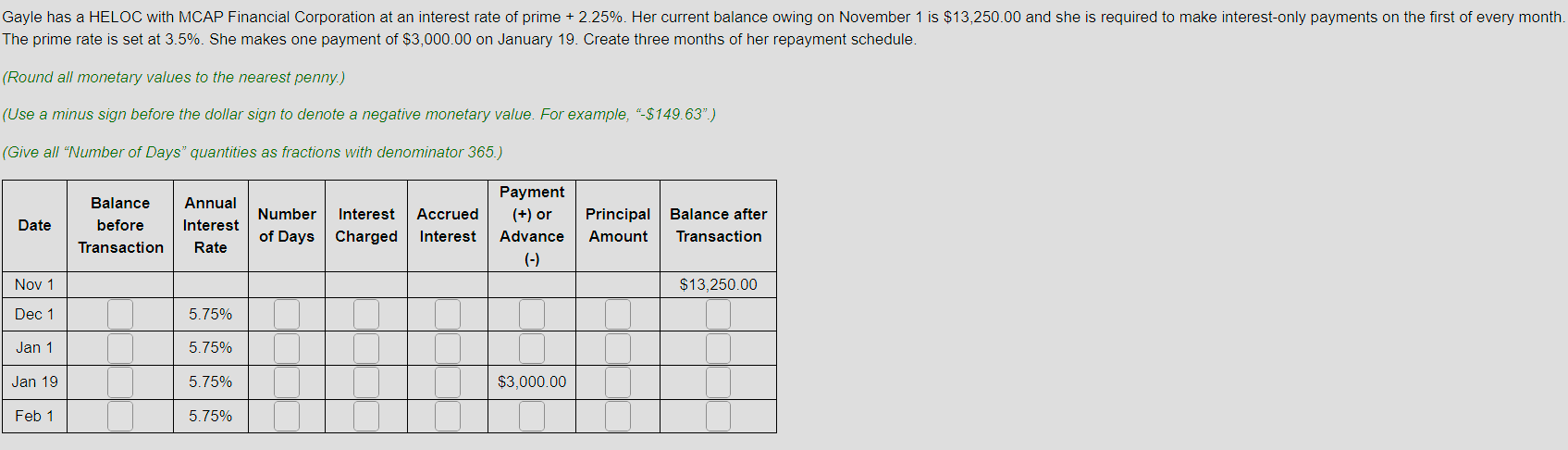  The prime rate is set at 3.5%. She makes one payment
