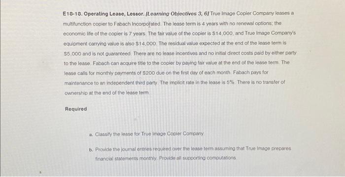  E18-18. Operating Lease, Lessor. [Learning Objectives 3, 6] True Image Copier