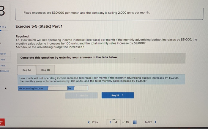 Selling Price, and Volume (L05-4) [The following information applies to the questions
