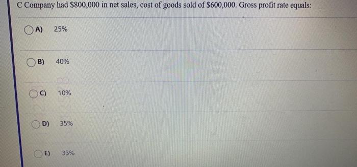 of these three companies will report the highest net income (assume that