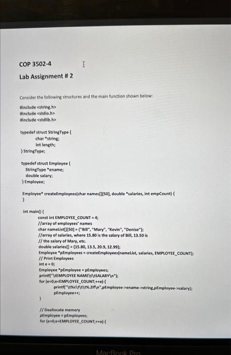 Lab Assignment \# 2 Consider the following structures and the main