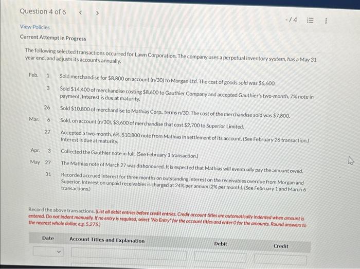  Current Attempt in Progress The following selected transactions occurred for Lawn