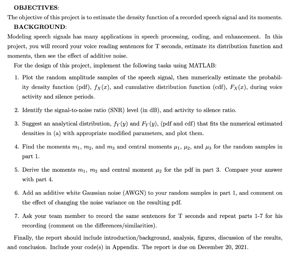 please do from 3 to 6 OBJECTIVES: The objective of this project