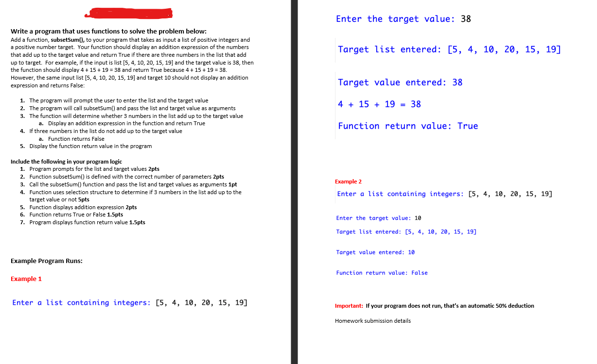  Enter the target value: 38 Write a program that uses functions
