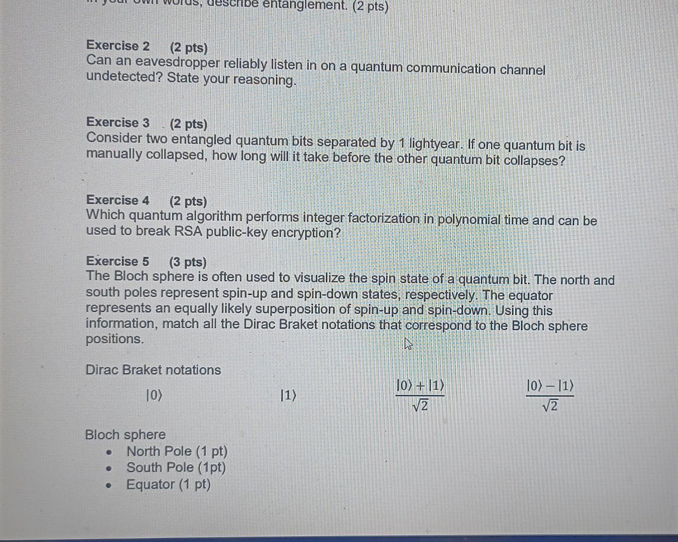 Exercise 2 (2 pts) Can an eavesdropper reliably listen in on