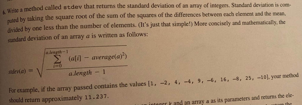 1. write a complete program based on public static double stdev(int[] array){