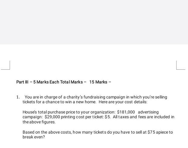 Part III - 5 Marks Each Total Marks - 15 Marks