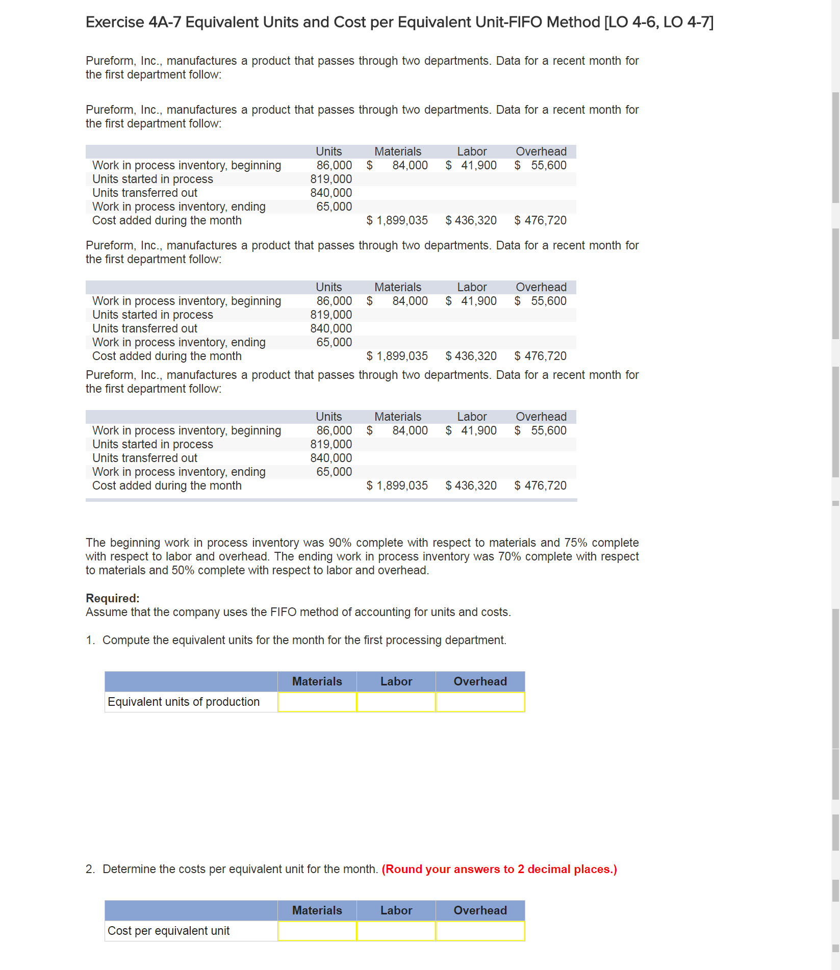 A-7 Equivalent Units and Cost per Equivalent Unit-FIFO Method [LO 4-6,