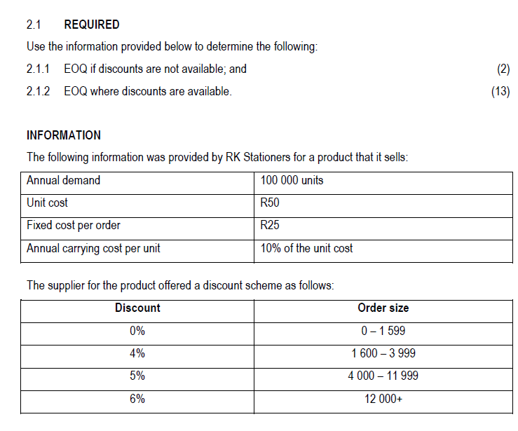 2.1 REQUIRED Use the information provided below to determine the following: