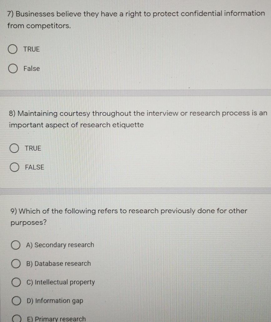 your research. O B) defines the purpose of your research. C) is