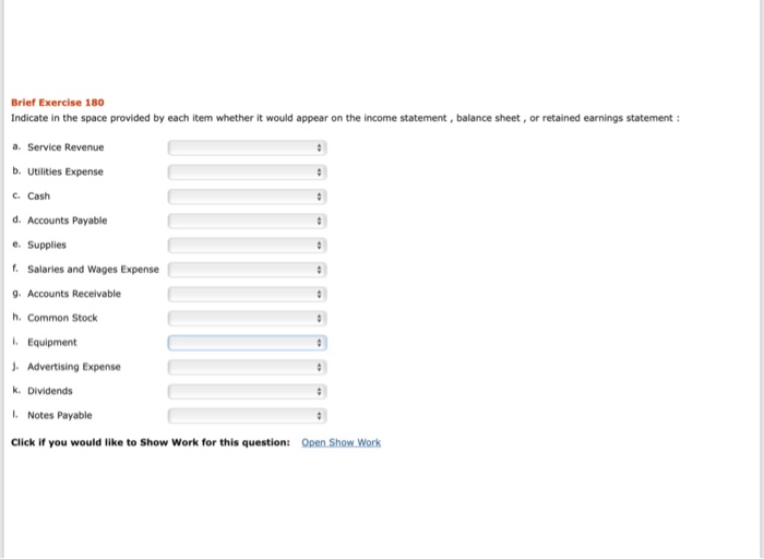  Brief Exercise 180 Indicate in the space provided by each item