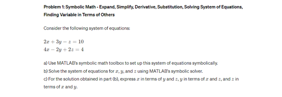  Problem 1: Symbolic Math - Expand, Simplify, Derivative, Substitution, Solving System