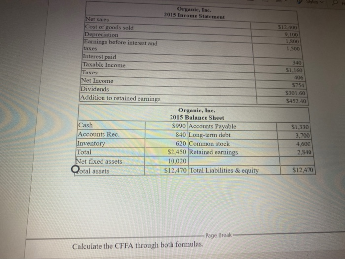 marks) Organic, Inc. 2015 Income Statement S12,400 9,100 1,800 1,500 Net sales