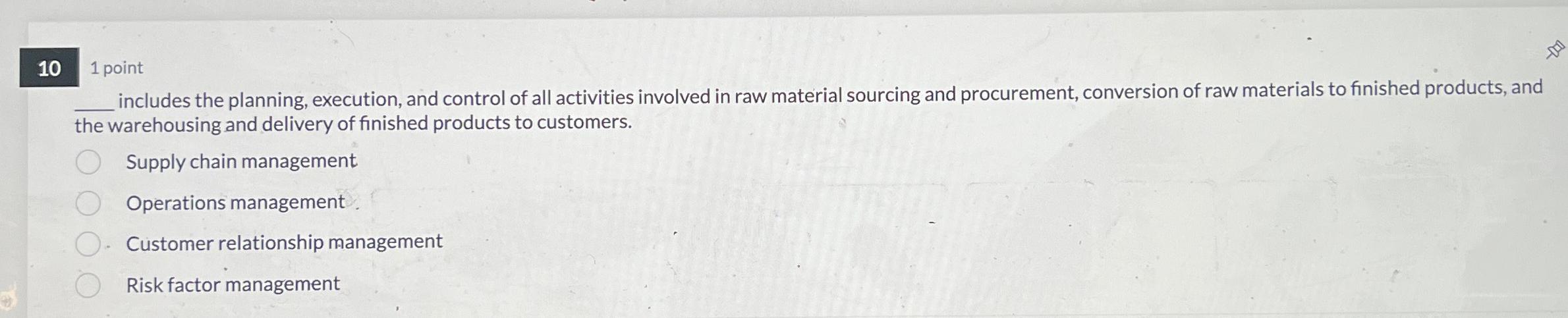  101 point includes the planning, execution, and control of all activities