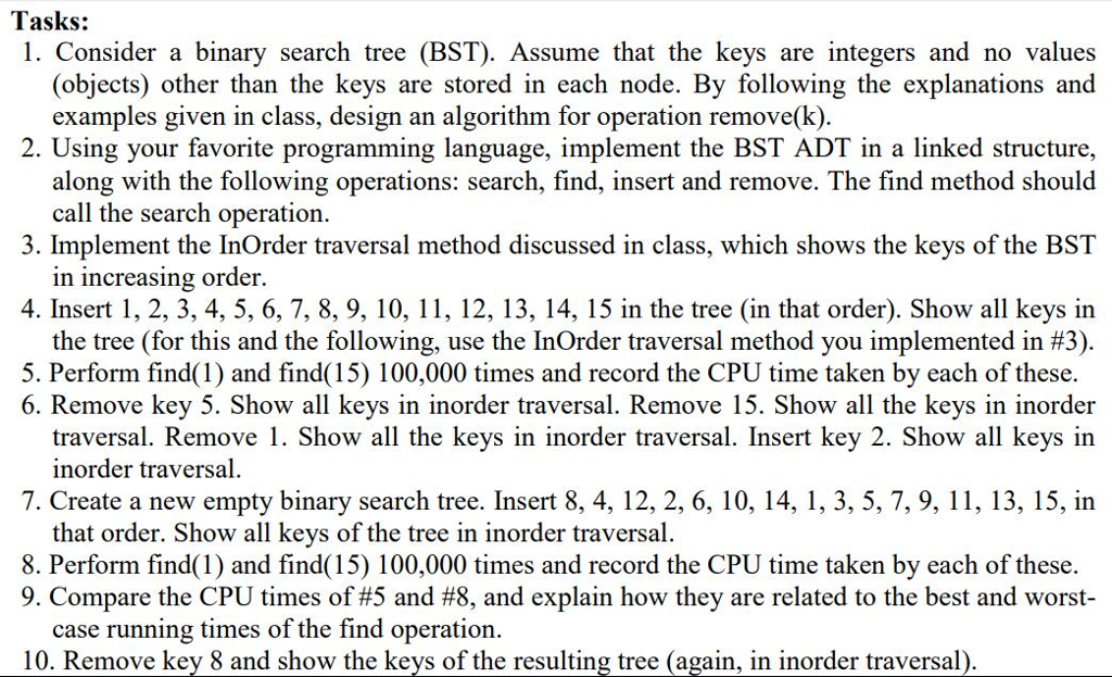 Tasks: 1. Consider a binary search tree (BST). Assume that the