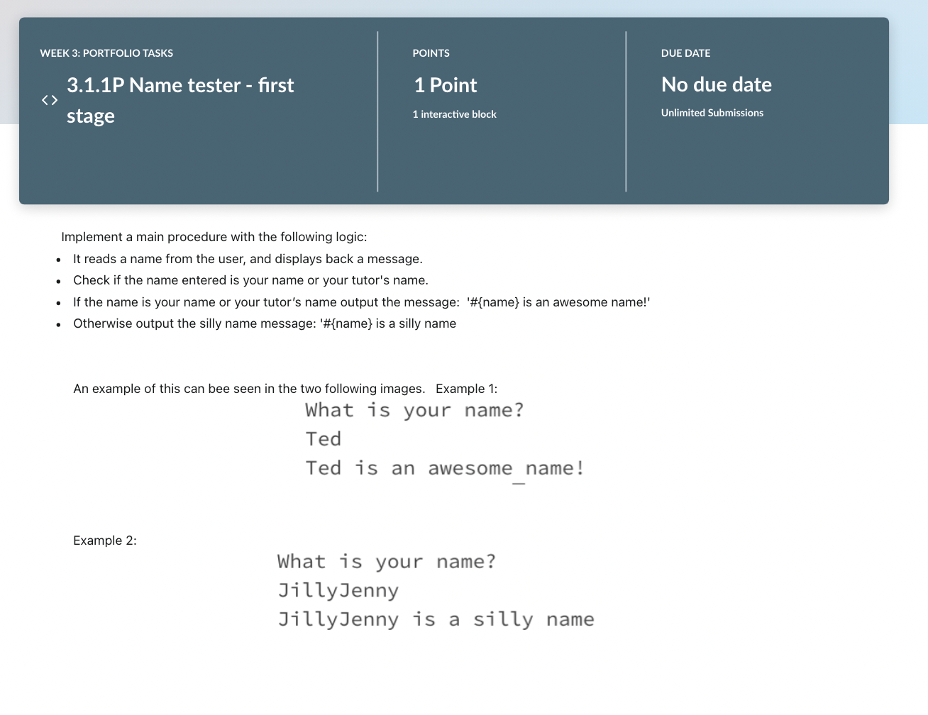 Implement a main procedure with the following logic: It reads a name