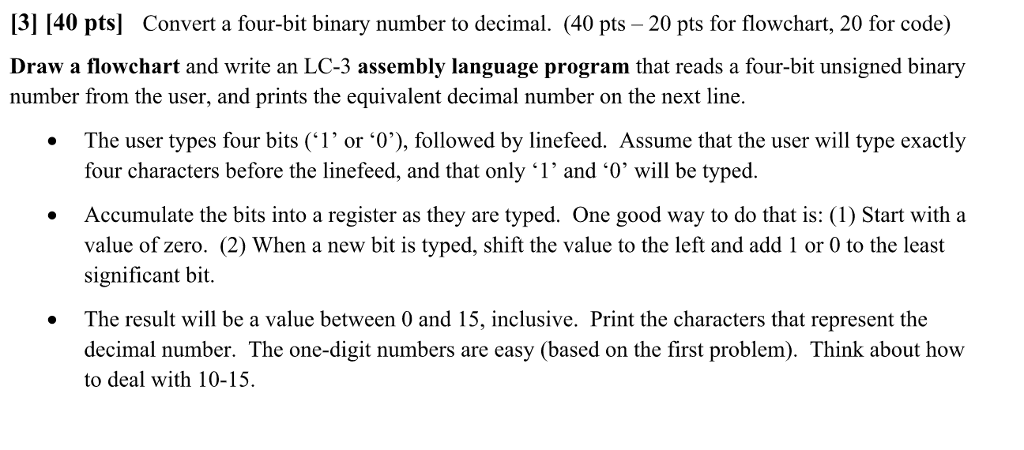  [3] [40 pts] Convert a four-bit binary number to decimal. (40