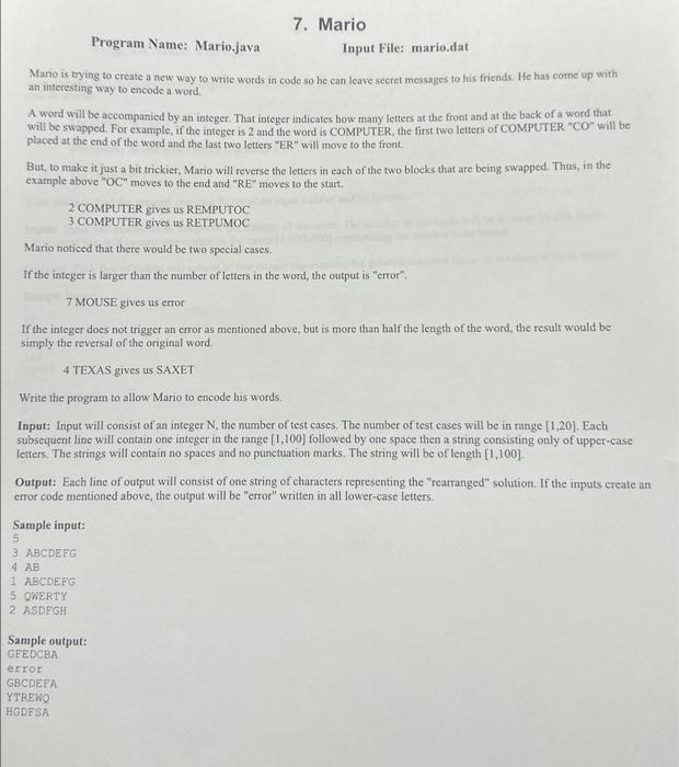 Please write code 7. Mario Program Name: Mario.java Input File: mario.dat Mano