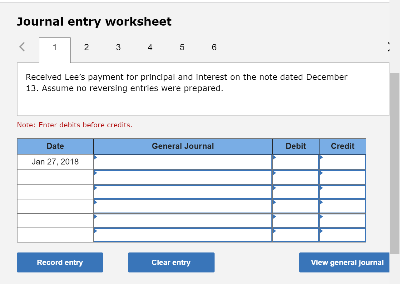 on the Lee note. 2018 Jan. 27 Received Lee's payment for principal