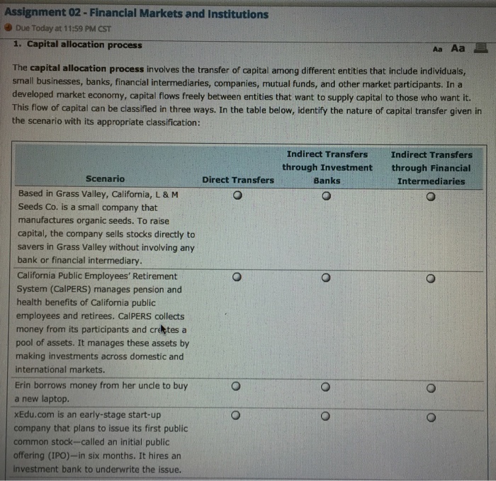  The capital allocation process involves the transfer of capital among different