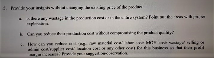 What things should I write here in my managerial accounting report 5.