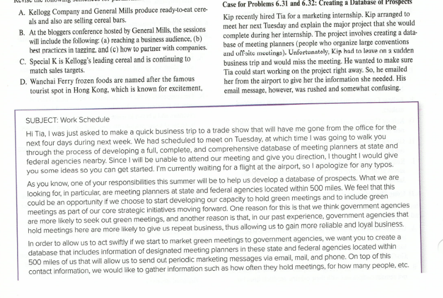 See an email message under Case for Problems 6.31 and 6.32: Creating