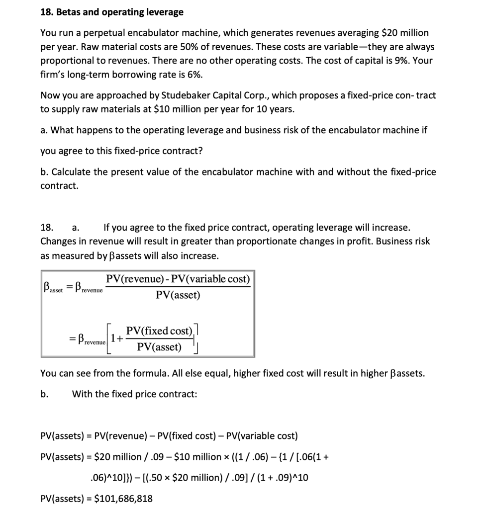 Please explain why the Present Values were only discounted by the