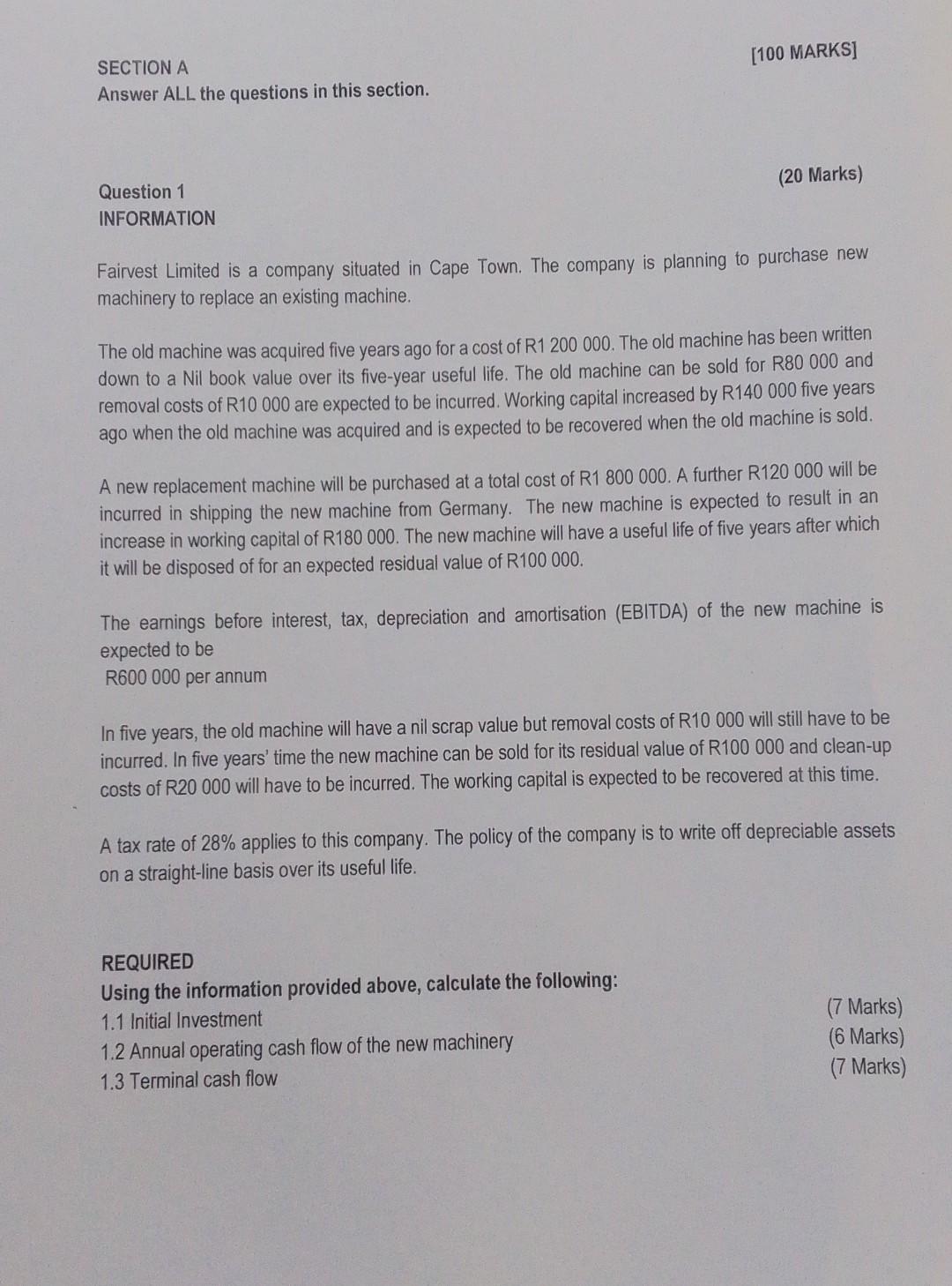  SECTION A [100 MARKS] Answer ALL the questions in this section.