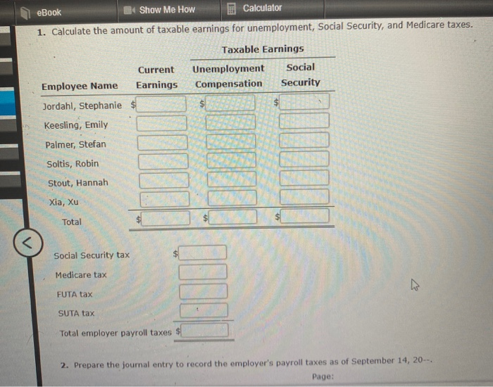 of Taxable Earnings and Employer Payroll Taxes and Preparation of Journal Entry