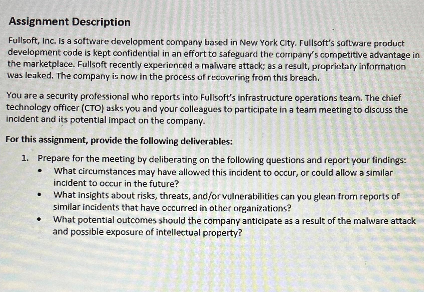  Assignment Description Fullsoft, Inc. is a software development company based in