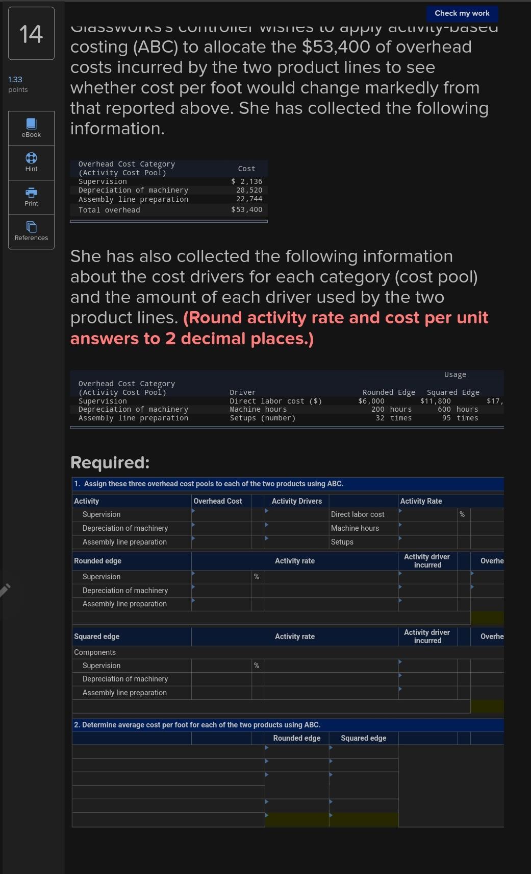 costing LO P3 1.33 points Glassworks Inc. produces two types of glass