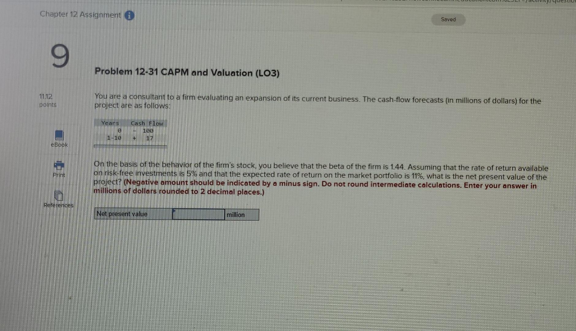 Chapter 12 Assignment i Saved 9 Problem 12-31 CAPM and Valuation