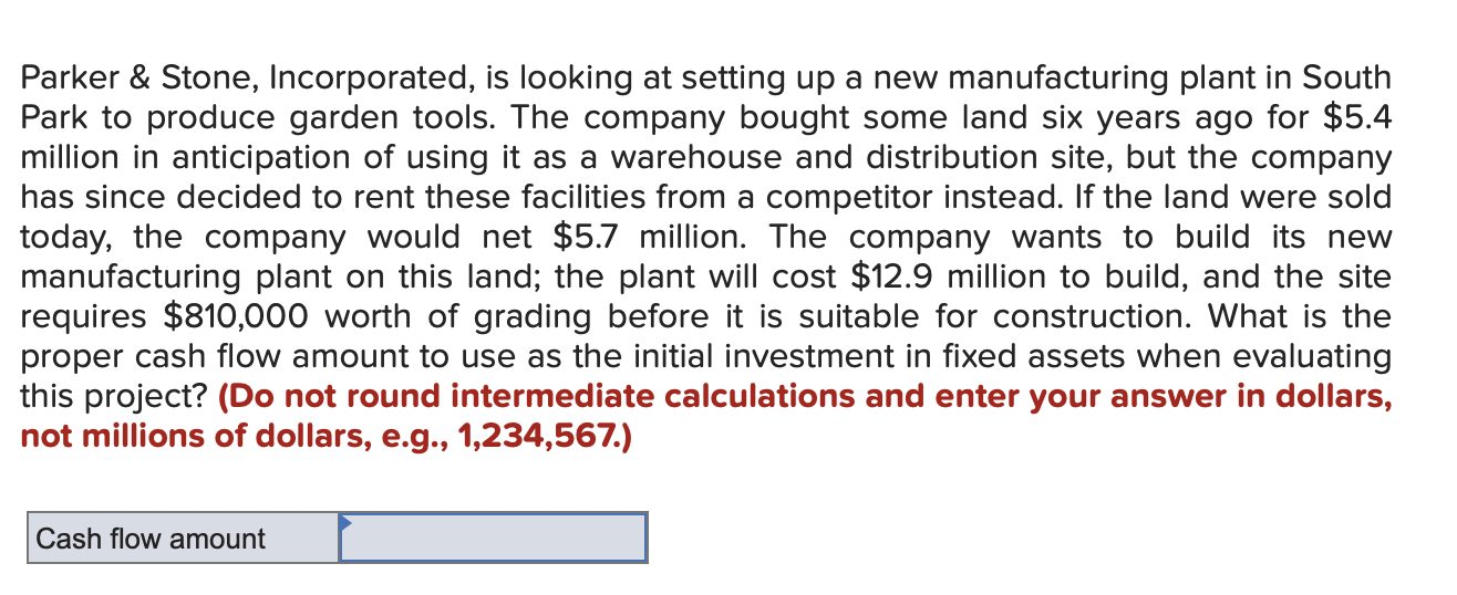 Parker \& Stone, Incorporated, is looking at setting up a new