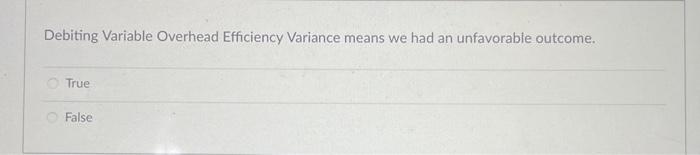 OH will result in: Decreasing Work in Pocess Inventory based on Actial