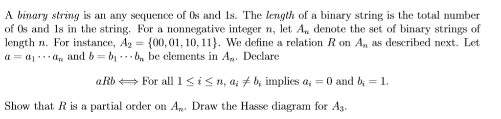  A binary string is an any sequence of 0s and 1s.