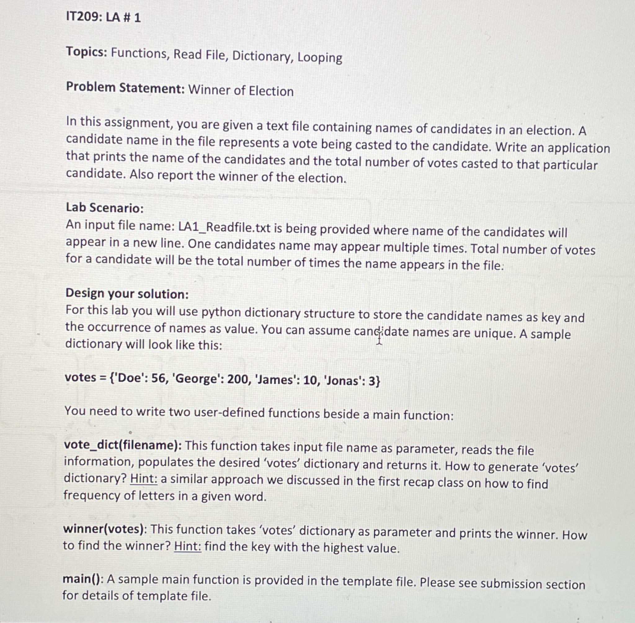  IT209: LA # 1 Topics: Functions, Read File, Dictionary, Looping Problem